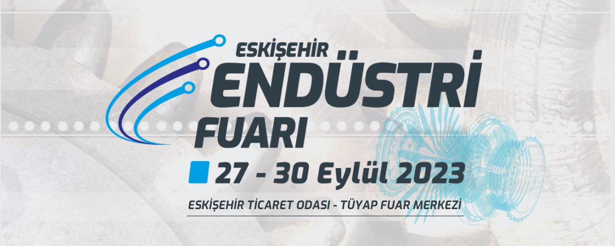 Eskişehir Endüstri Fuar’ına Katıldık